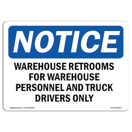 Signmission OSHA Notice Sign, 3.5" H, Warehouse Restrooms For Warehouse Personnel Sign, Landscape, 10PK OS-NS-D-35-L-18901-10PK